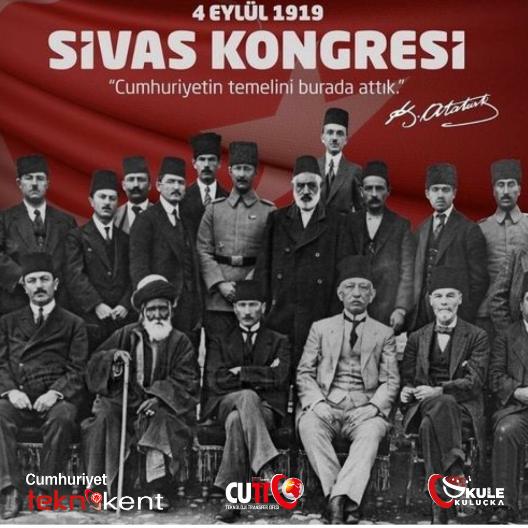 4 Eylül Sivas Kongresi’nin 103. Yılı Kutlu Olsun